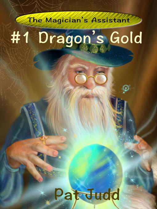 Title details for Dragon's Gold by Pat Judd - Available